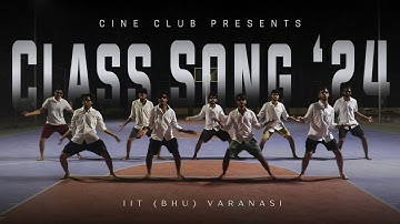 Class Song 2024 | Ik Junoon (Paint it red) | Cine Club | IIT (BHU) VARANASI