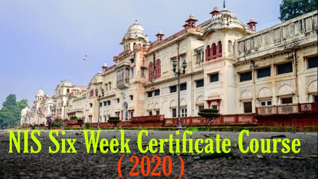 NIS Six week certificate course Notification 2020 | 6 week NIS Course ...