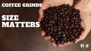 Coffee Grinds - Size Matters