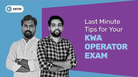 KWA Operator Exam Last minute Tip | Electrical | Mechanical | Entri Technical Exams