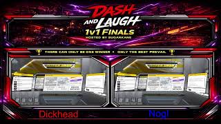 Dash and Laugh 1v1 Tournament Finals