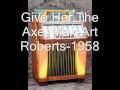 Give her the axe maxart robertsimperial 5504 1958 