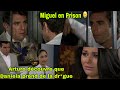 Passion et pouvoir pisode 112 et 113larrestation de miguel