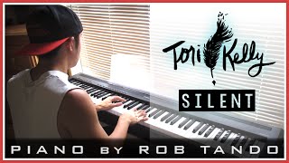 Video thumbnail of "Tori Kelly - Silent (Piano Cover | Rob Tando)"