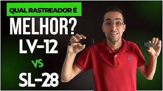 Qual Rastreador É Melhor Lv12 Ou Sl28