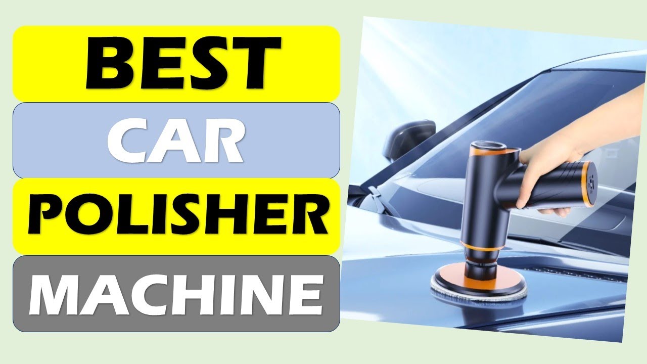 Top 5 Best Car Polisher Machine in 2025 From Aliexpress - YouTube