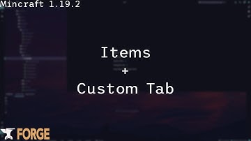 Minecraft Forge Tutorial - 1.19.2  creative mod tab and custom items