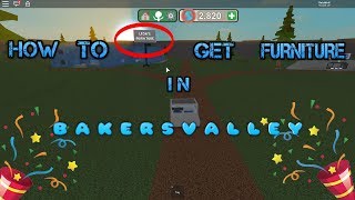 How To Get Furniture In Bakers Valley Roblox Youtube - bakers valley roblox transparent