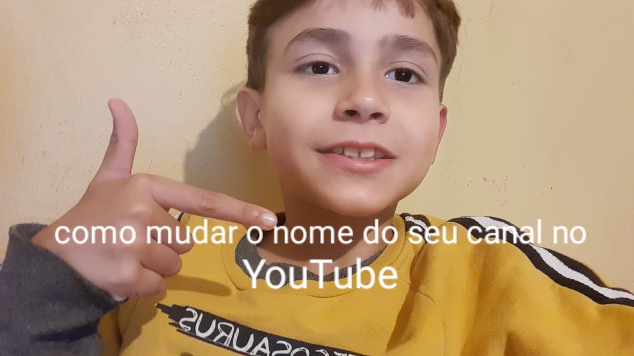 como mudar o nome do seu canal no YouTube😀 - YouTube