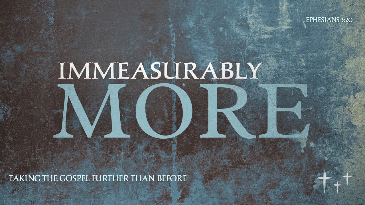 Immeasurably More Week 2 | Haggai 1:12-15