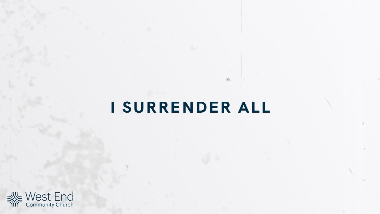 I Surrender All | Live from December 14, 2025