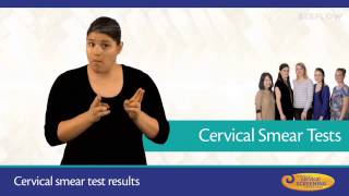 Cervical Smear Tests - What women need to know NZSL Translation: Full resource