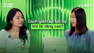 Podcast Tài chính cá nhân | Cách giảm áp lực nợ khi lãi thả nổi tăng cao | VnExpress screenshot 1