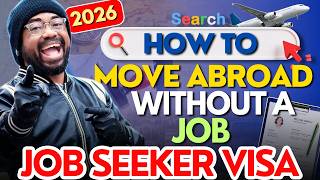 5 Countries Offering Job Seeker Visas in 2026 | Move Abroad Without a Job Offer