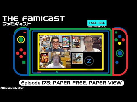 The Famicast 178 - PAPER FREE, PAPER VIEW