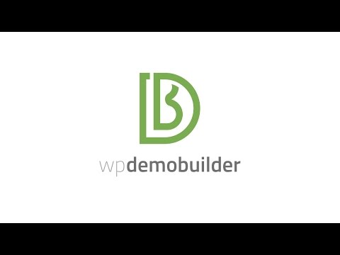 WP Demo Builder Introduction