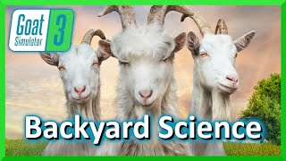 Backyard Science Goat Simulator 3