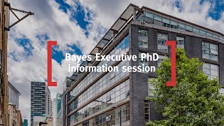Executive PhD | How to apply and requirements | Bayes Business School