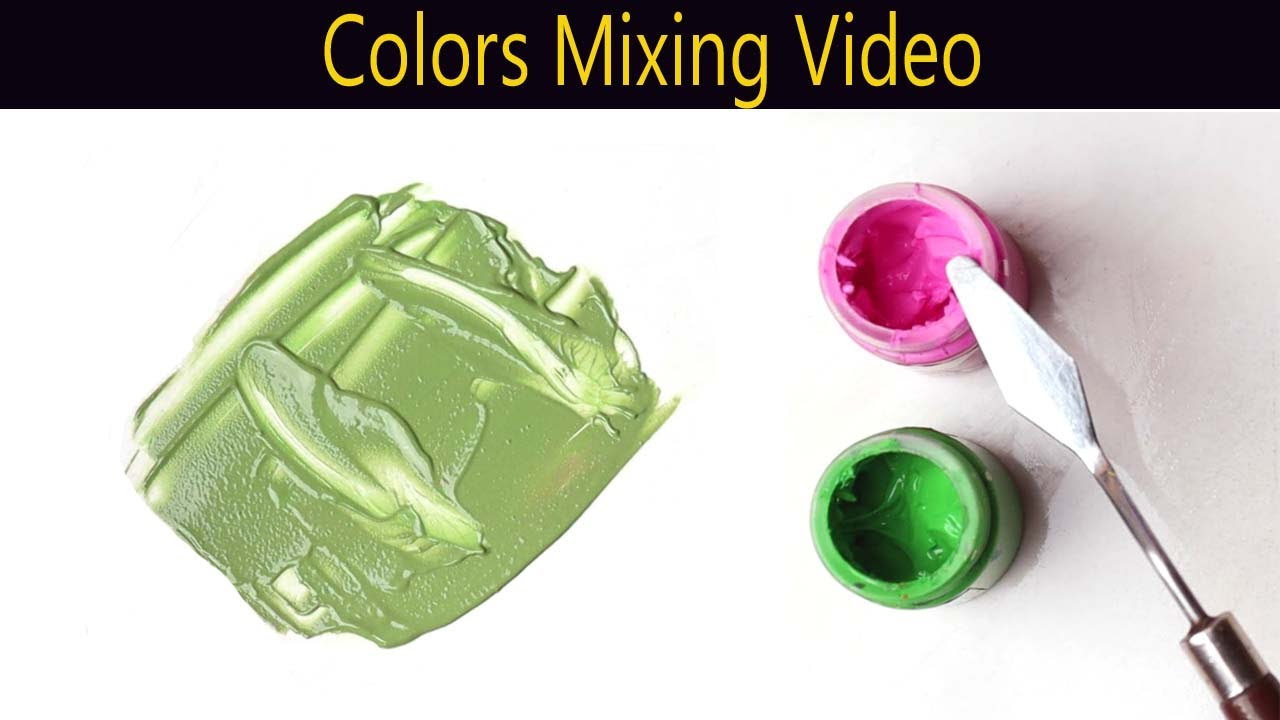 How To Mix Baby Pink And Light Green Make Olive Green Color