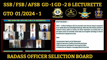SSB / FSB GTO - GD-1 / GD-2 / LECTURETTE #psb #ssb #ssbinterview #afcat #cds #nda #ppdt #gto #upsc