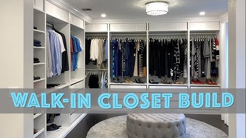 Walk-in Closet DIY Build Part1