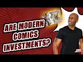 Are Modern Comics Investments