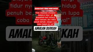 Sholawat Is A Practice  Of Blessings Before Going To Bed sholawat shortsviral