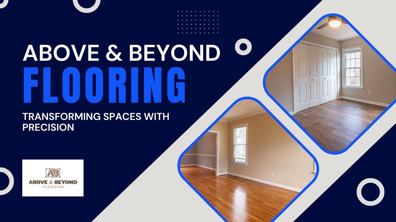 Above & Beyond Flooring Commercial Floor Installation Near Me Tile Floor Removal South