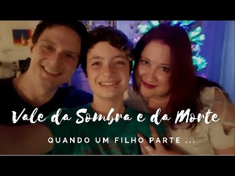 Daniel Mastral - "Vale da sombra e da morte - quando um filho parte..."