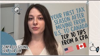 Moved from the U.S. to Canada 2025 Tax Season Tips from a Cross-Border Tax CPA