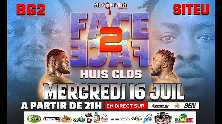 🔴 SUIVEZ EN DIRECT DERNIER FACE A FACE BALLA GAYE 2 VS SITEU - AL BOURAKH PRODUCTION