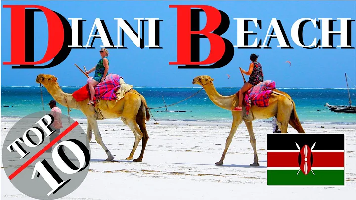 Diani Beach Top 10 Best Places to Visit | Mombasa ...