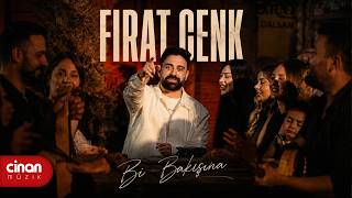 Fırat Cenk - Bi Bakışına