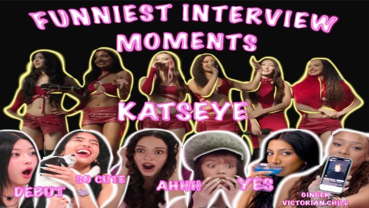Katseye funniest interview moments