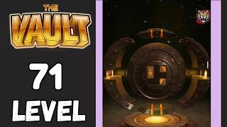 The Vault Logic Puzzle Box Level 71 Walkthrough Solution