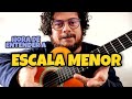 Entenda a ESCALA MENOR!