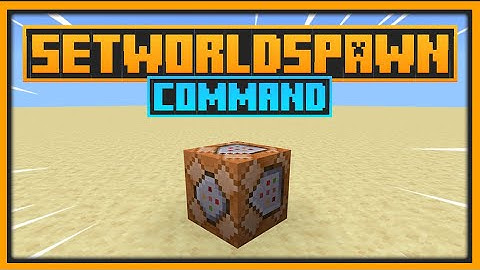 🟨 WHAT DOES and HOW TO USE /SETWORLDSPAWN COMMAND - Minecraft Bedrock & Java