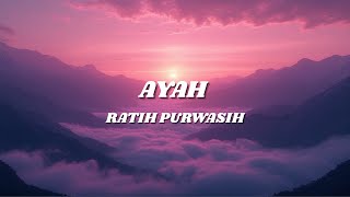 Download Lagu Ratih Purwasih - Ayah (Lirik) | Rock Version MP3