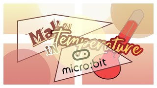 English SKL : How to make a temperature with microbit ☀️🌡️ | Aisyah Zaahirah 7B