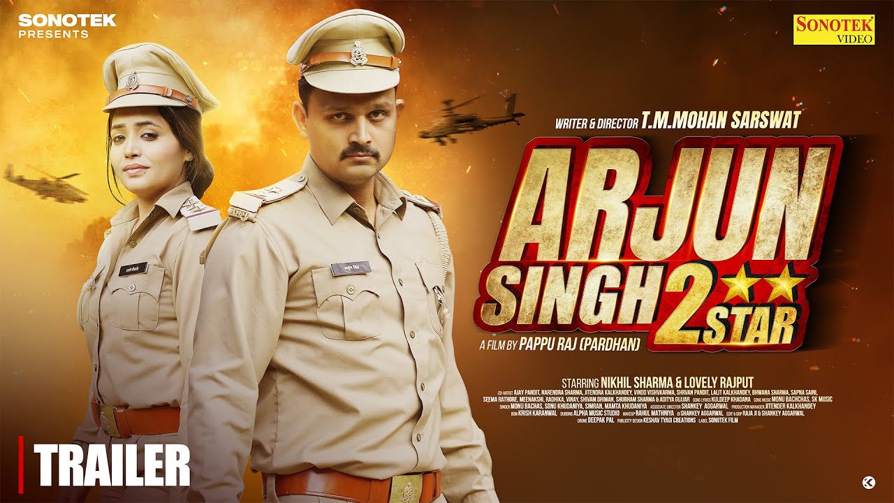 Arjun Singh 2 Star (Official Trailer) Nikhil Sharma | Lovely Rajput | New Film Nikhil Sharma 2025