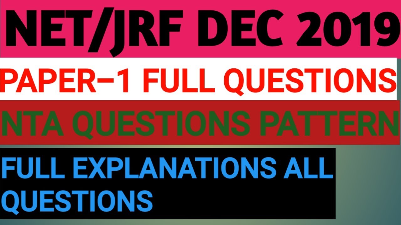 PAPER-1(QUESTIONS 01-50) DECEMBER 2019 EXAM NET/JRF EXAM