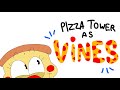 Pizza Tower as various vines | ANIMATION