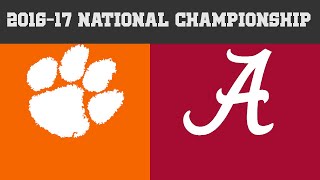 Clemson vs. Alabama 2016-17 National Championship Highlights