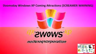 Doomsday Windows XP Coming Attractions (SCREAMER WARNING)