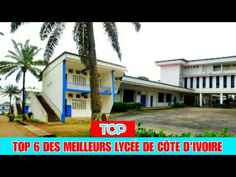 Les 6 Meilleures Lycées de la Côte d’Ivoire