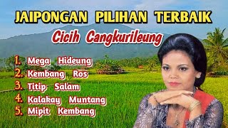 Album Jaipongan Cicih Cangkurileung ~ MEGA MENDUNG, TITIP SALAM | Jaipongan Lawas 85