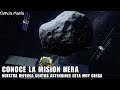 Los ASTEROIDES PELIGROSOS Ahora Son POSIBLE DETECTARLOS Y DESTRUIRLOS