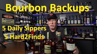 5 plus 5, Bourbons to Have Backup Bottles For