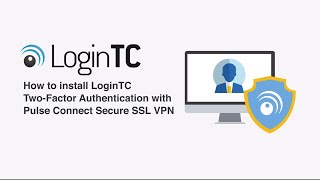 Pulse Connect Secure SSL VPN Two Factor Authentication