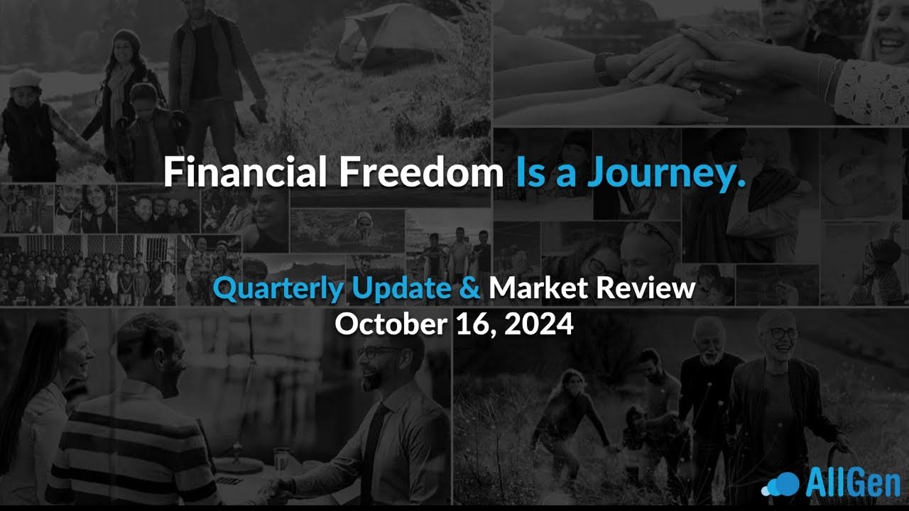 AllGen's October 2024 Quarterly Review Webinar Recording | October Market Update